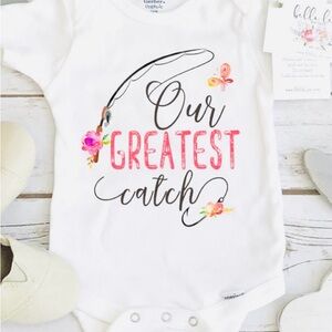 White 'Our Greatest Catch' Baby Girl Onesie.
